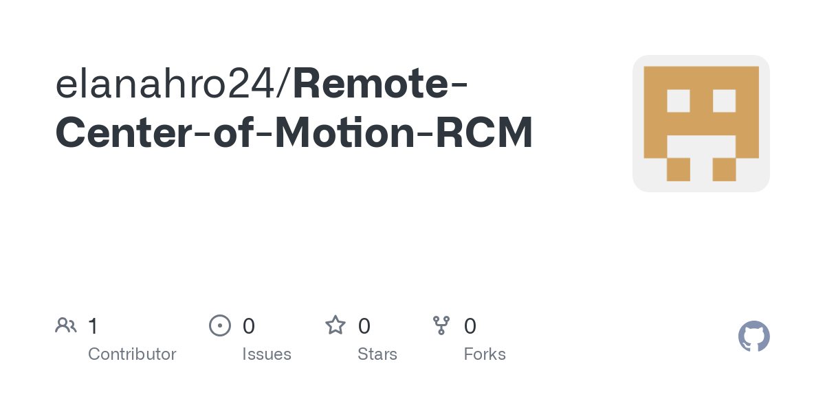 Mastering 3D Printed RCM for Remote Center Motion