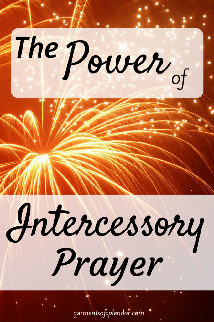 The Power Of Intercessory Prayer The Power Of Intercessory Prayer