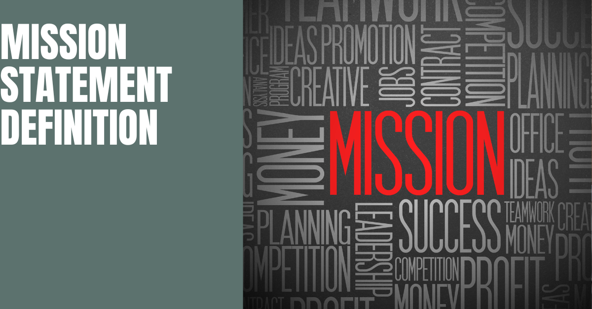 What Is Mission Statement Definition Importance Characteristics What Is Mission Statement Definition Importance Characteristics